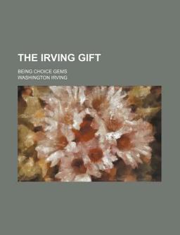 The Irving Gift