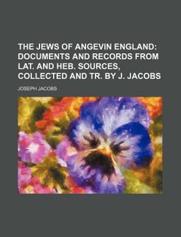 The Jews of Angevin England