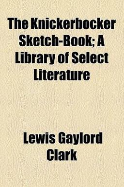 The Knickerbocker Sketch-Book