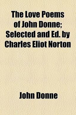 The Love Poems of John Donne