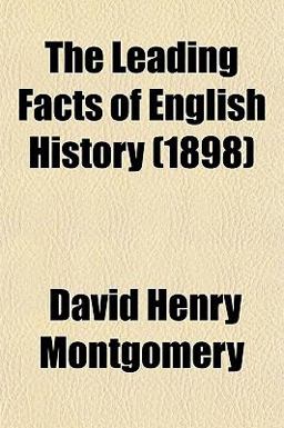 The Leading Facts of English History