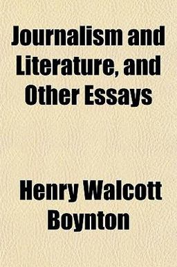 Journalism and Literature, and Other Essays