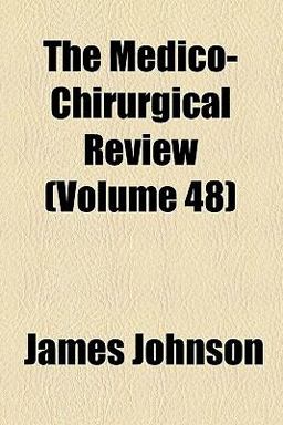 The Medico-Chirurgical Review