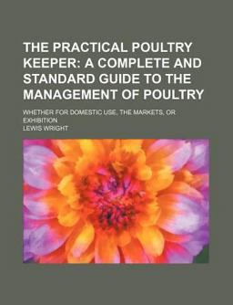 The Practical Poultry Keeper