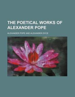 The Poetical Works of Alexander Pope
