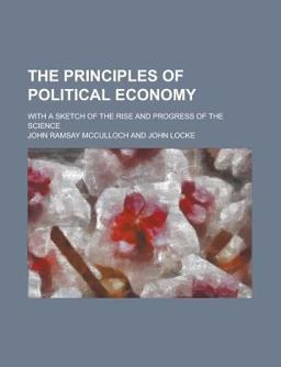 The Principles of Political Economy