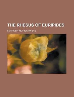 The Rhesus of Euripides