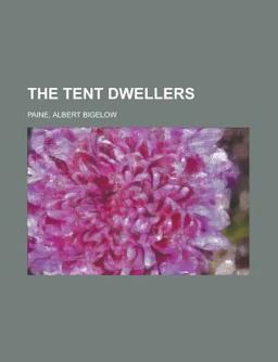 The Tent Dwellers