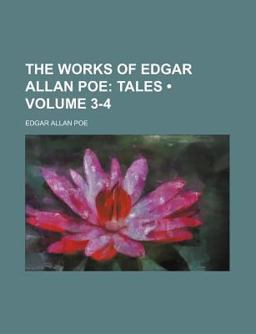 The Works of Edgar Allan Poe