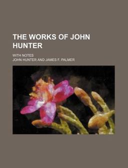 The Works of John Hunter