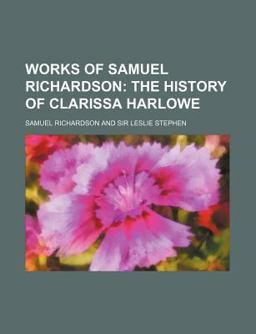 The Works of Samuel Richardson