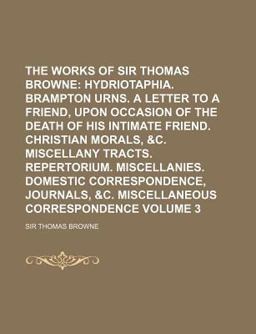 The Works of Sir Thomas Browne