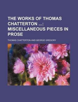 The Works of Thomas Chatterton