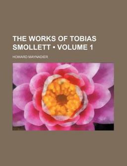 The Works of Tobias Smollet