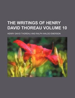 The Writings of Henry David Thoreau