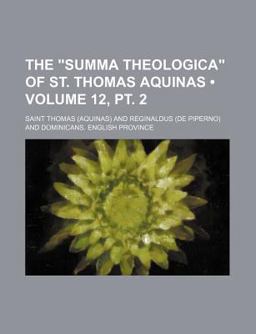 The Summa Theologica of St Thomas Aquinas