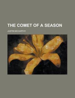 The Comet of a Season