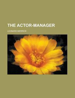 The Actor-Manager