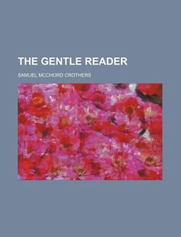 The Gentle Reader