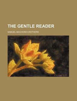 The Gentle Reader