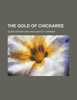 The Gold of Chickaree