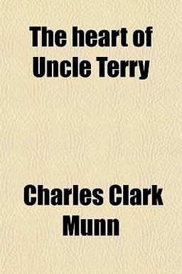The Heart of Uncle Terry The Heart of Uncle Terry