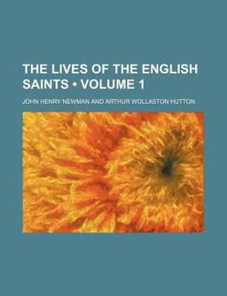 The Lives of the English Saints