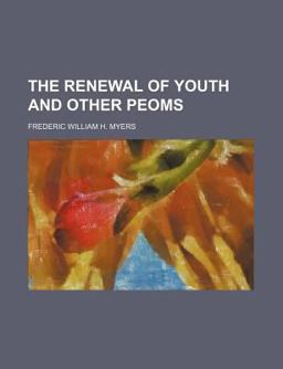 The Renewal of Youth and Other Peoms