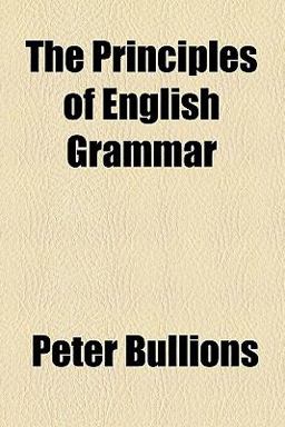 The Principles of English Grammar
