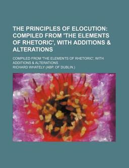 The Principles of Elocution