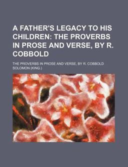 A Father's Legacy to His Children