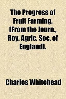 The Progress of Fruit Farming