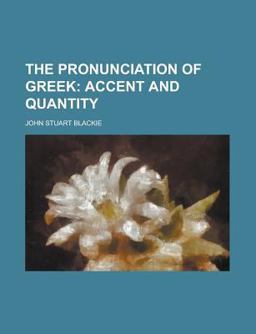 The Pronunciation of Greek