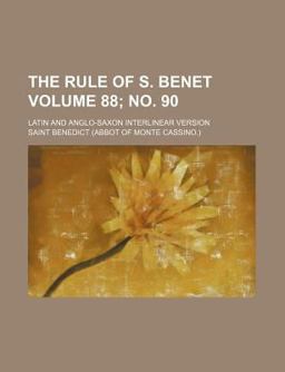 The Rule of S Benet