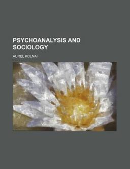 Psychoanalysis and Sociology