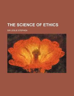 The Science of Ethics