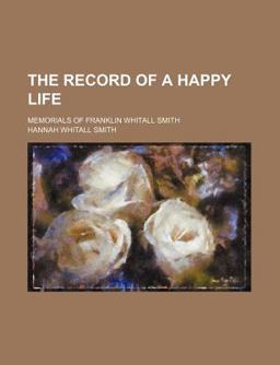 The Record of a Happy Life