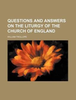 Questions and Answers on the Liturgy of the Church of England