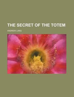 The Secret of the Totem
