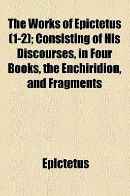 The Works of Epictetus