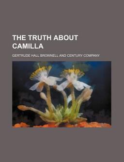 The Truth about Camill
