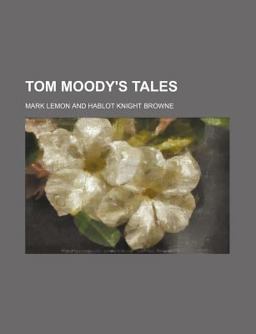 Tom Moody's Tales