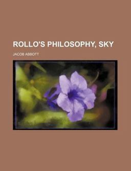 Rollo's Philosophy, Sky