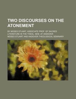 Two Discourses on the Atonement
