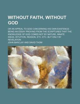 Without Faith, Without God