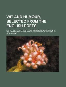 Wit and Humour, Selected from the English Poets