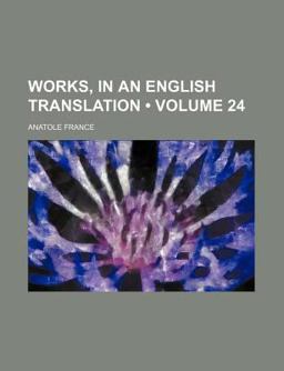 Works, in an English Translation Works, in an English Translation
