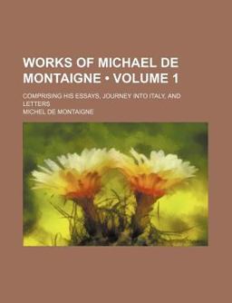 Works of Michael de Montaigne