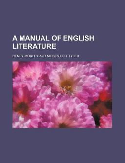 A Manual of English Literature