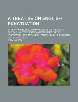 A Treatise on English Punctuation